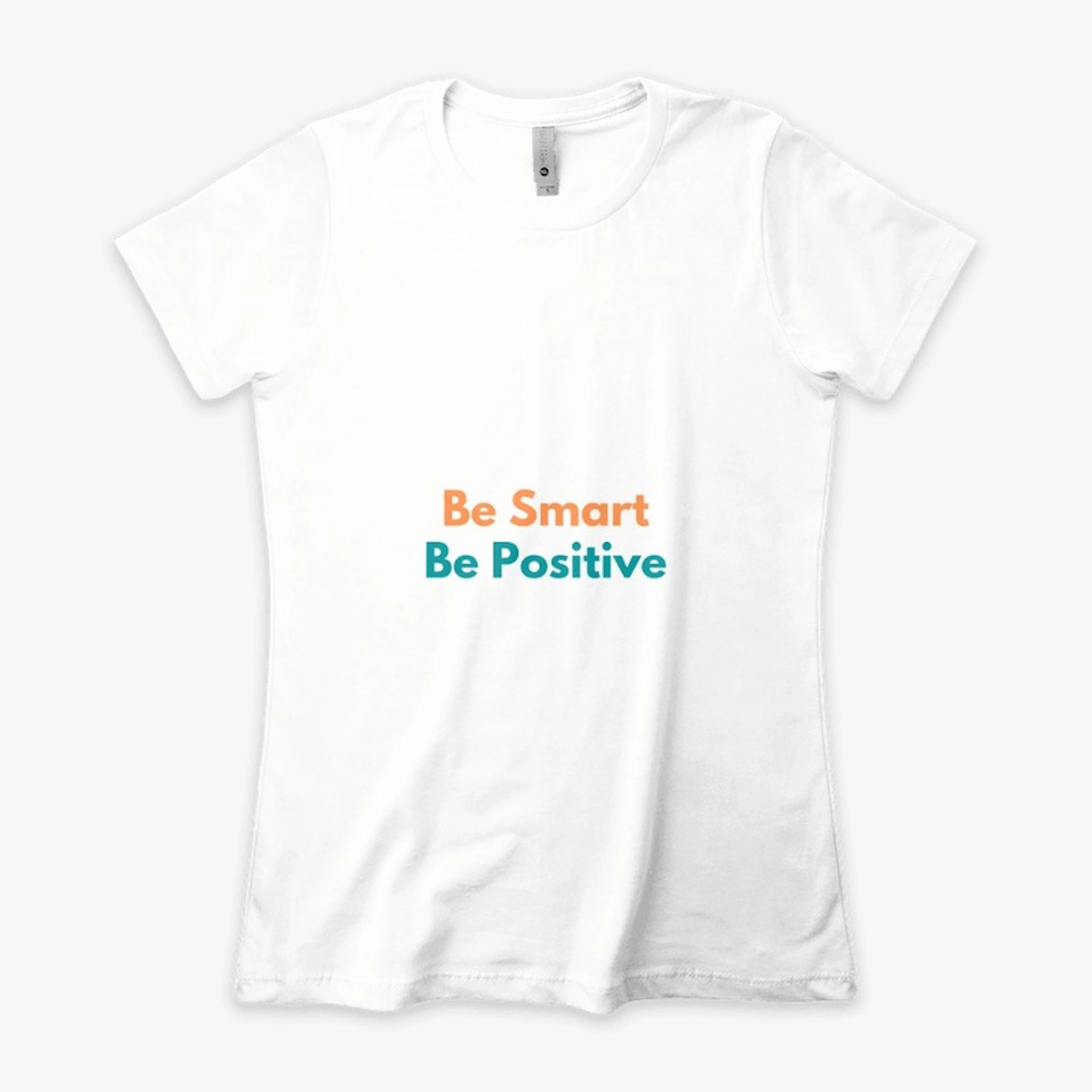 Be Smart Be Positive Collection