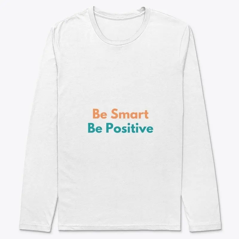 Be Smart Be Positive Collection