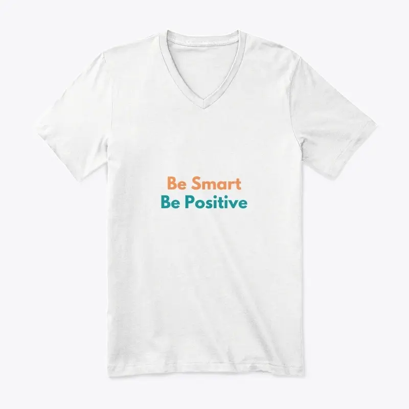 Be Smart Be Positive Collection