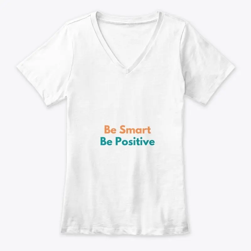 Be Smart Be Positive Collection